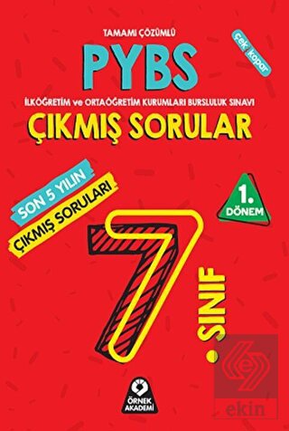 Örnek Akademi 7. Sınıf PYBS Parasız Yatılılık ve B