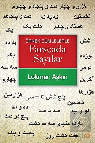 Örnek Cümlelerle Farsçada Sayılar