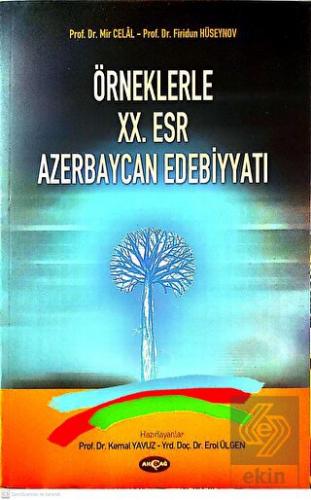 Örneklerle 20. Esr Azerbaycan Edebiyatı
