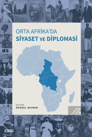 Orta Afrika'da Siyaset ve Diplomasi