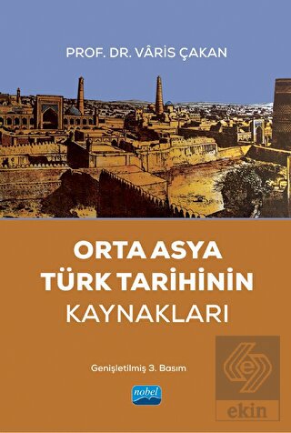 Orta Asya Türk Tarihinin Kaynakları