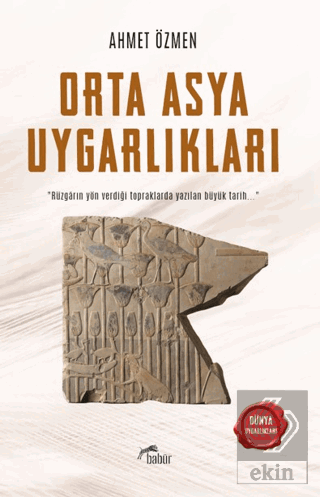Orta Asya Uygarlıkları Ahmet Özmen Babür Yayınları Satın Al - ekinkita
