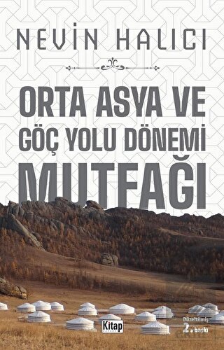 Orta Asya ve Göç Yolu Dönemi Mutfağı