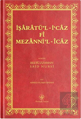 Orta Boy İşarat-ül İcaz Mecmuası (Mukayeseli)