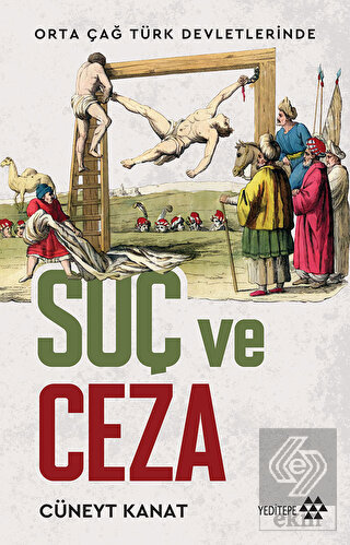 Orta Çağ Devletlerinde Suç Ve Ceza