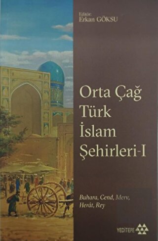Orta Çağ Türk İslam Şehirleri 1