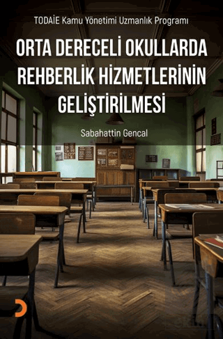 Orta Dereceli Okullarda Rehberlik Hizmetlerinin Geliştirilmesi