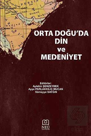 Orta Doğu'da Din ve Medeniyet