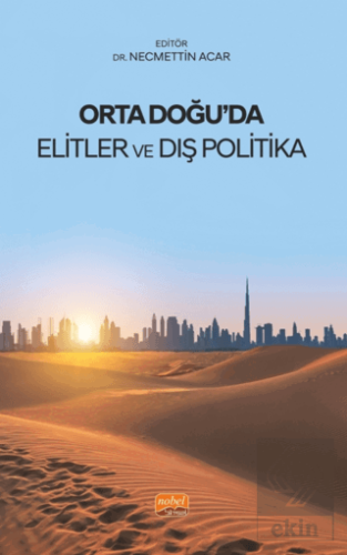 Orta Doğu'da Elitler ve Dış Politika