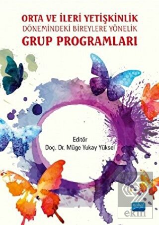 Orta ve İleri Yetişkinlik Dönemindeki Bireylere Yö
