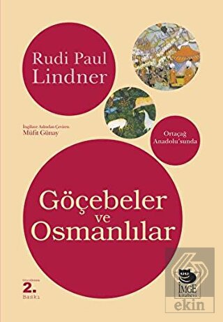 Ortaçağ Anadolu'sunda Göçebeler ve Osmanlılar