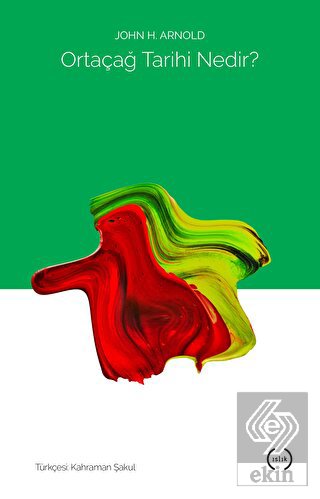 Ortaçağ Tarihi Nedir?