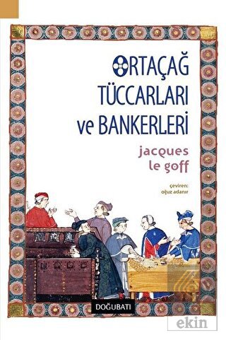 Ortaçağ Tüccarları ve Bankerleri