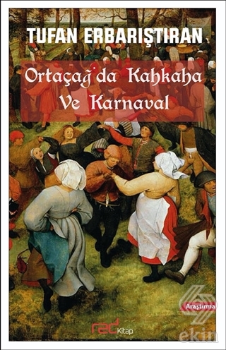 Ortaçağ'da Kahkaha ve Karnaval