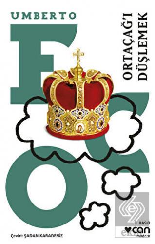 Ortaçağı Düşlemek