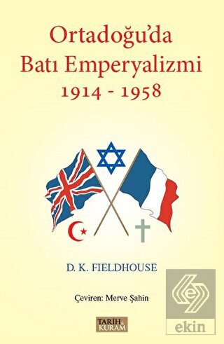 Ortadoğu'da Batı Emperyalizmi 1914-1958