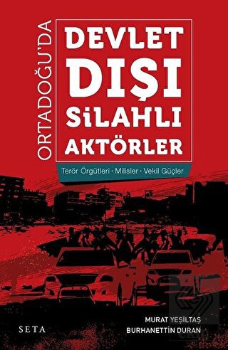 Ortadoğu\'da Devlet Dışı Silahlı Aktörler