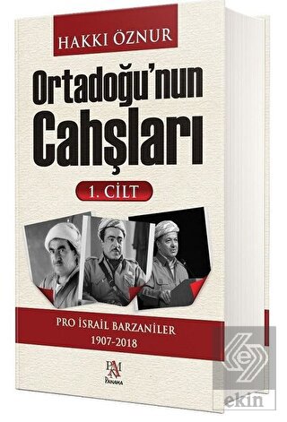 Ortadoğu\'nun Cahşları 1.Cilt