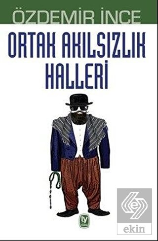 Ortak Akılsızlık Halleri