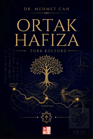 Ortak Hafıza - Türk Kültürü