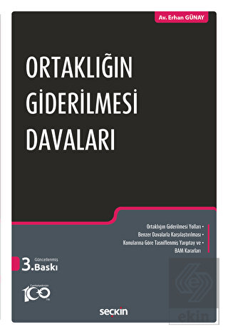 Ortaklığın Giderilmesi Davaları
