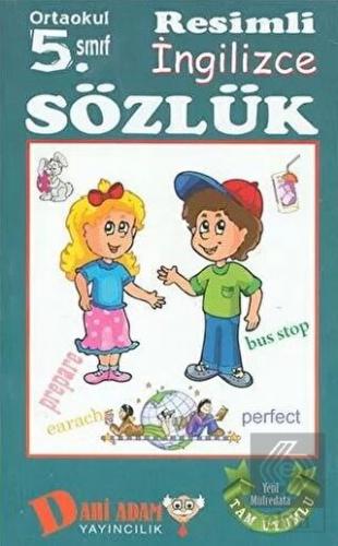 Ortaokul 5. Sınıf Resimli İngilizce Sözlük