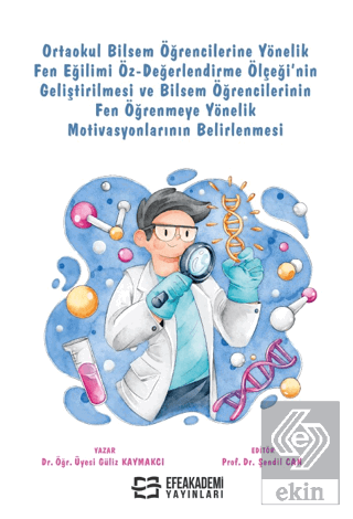 Ortaokul Bilsem Öğrencilerine Yönelik Fen Eğilimi 