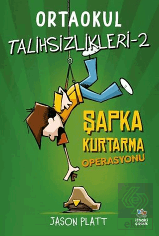 Ortaokul Talihsizlikleri 2