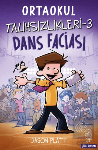 Ortaokul Talihsizlikleri 3 - Dans Faciası