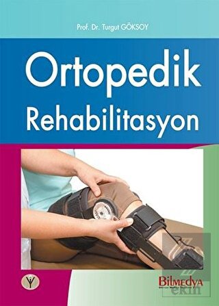 Ortopedik Rehabilitasyon
