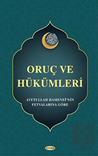 Oruç ve Hükümleri