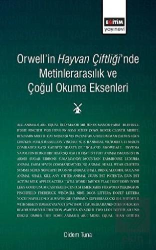 Orwell'in Hayvan Çiftliği'nde Metinlerarasılık ve 