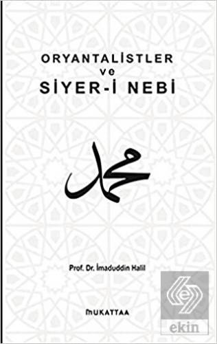 Oryantalistler ve Siyer-i Nebi