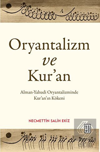 Oryantalizm ve Kur'an