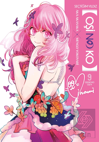 Oşi No Ko 9. Cilt