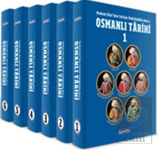 Osman Gazi\'den Sultan Vahidüddin Han\'a Osmanlı Tar