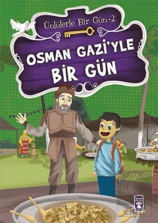 Osman Gazi\'yle Bir Gün