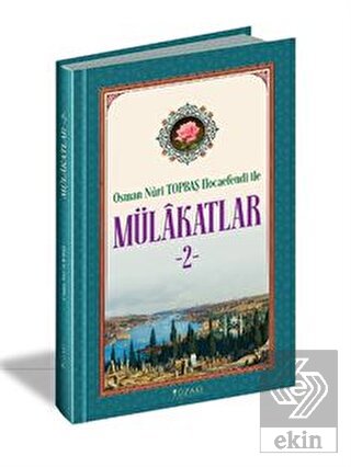 Osman Nuri Topbaş Hocaefendi İle Mülakatlar-2