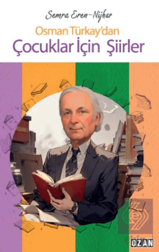 Osman Türkaydan Çocuklar İçin Şiir