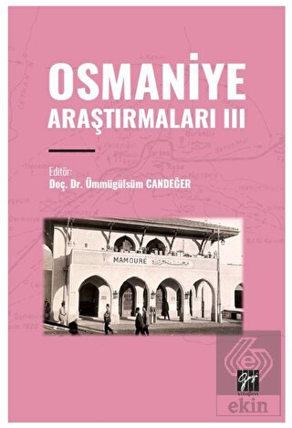 Osmaniye Araştırmaları III