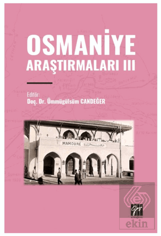 Osmaniye Araştırmaları III