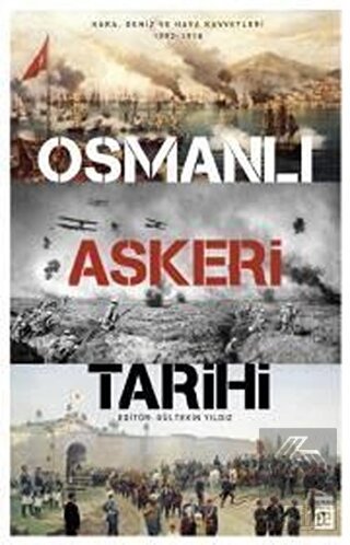 Osmanlı Askeri Tarihi