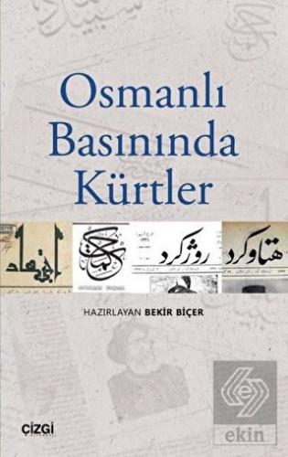 Osmanlı Basınında Kürtler