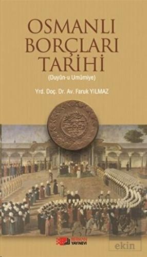 Osmanlı Borçları Tarihi