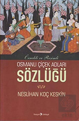 Osmanlı Çiçek Adları Sözlüğü