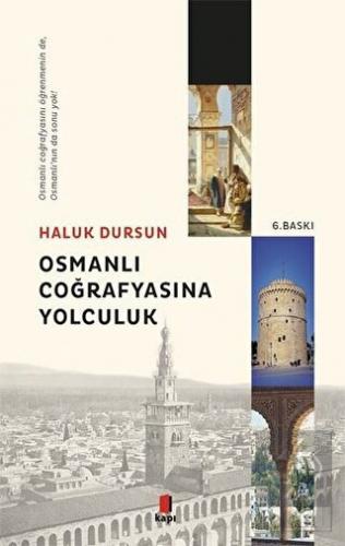 Osmanlı Coğrafyasına Yolculuk