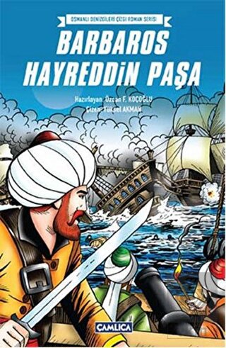 Osmanlı Denizcileri Çizgi Roman Serisi - Barbaros