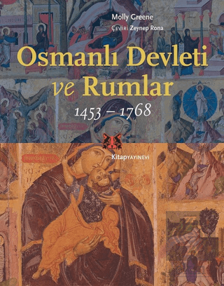 Osmanlı Devleti ve Rumlar (1453 - 1768)