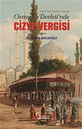 Osmanlı Devleti'de Cizye Vergisi