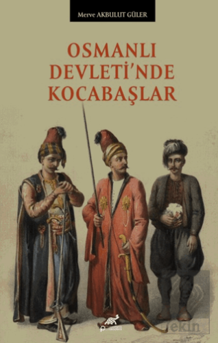 Osmanlı Devleti'nde Kocabaşlar